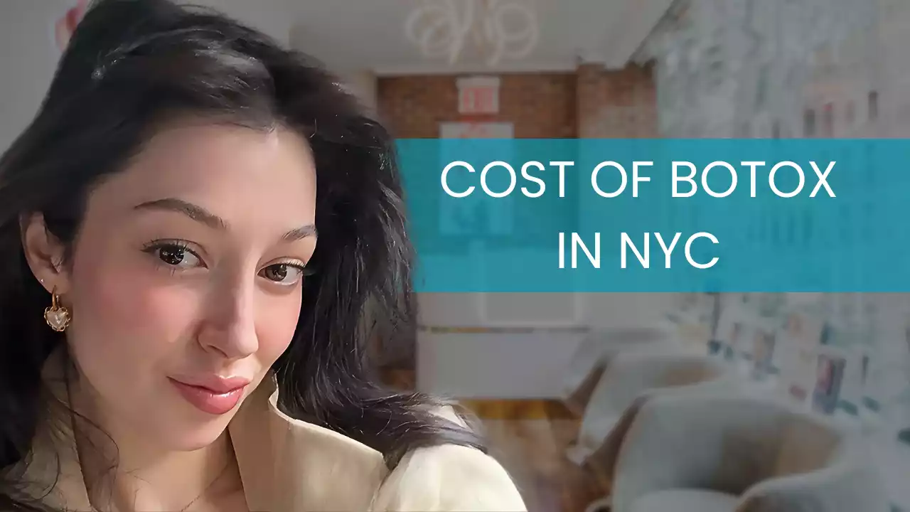Guide to Botox Cost in NYC