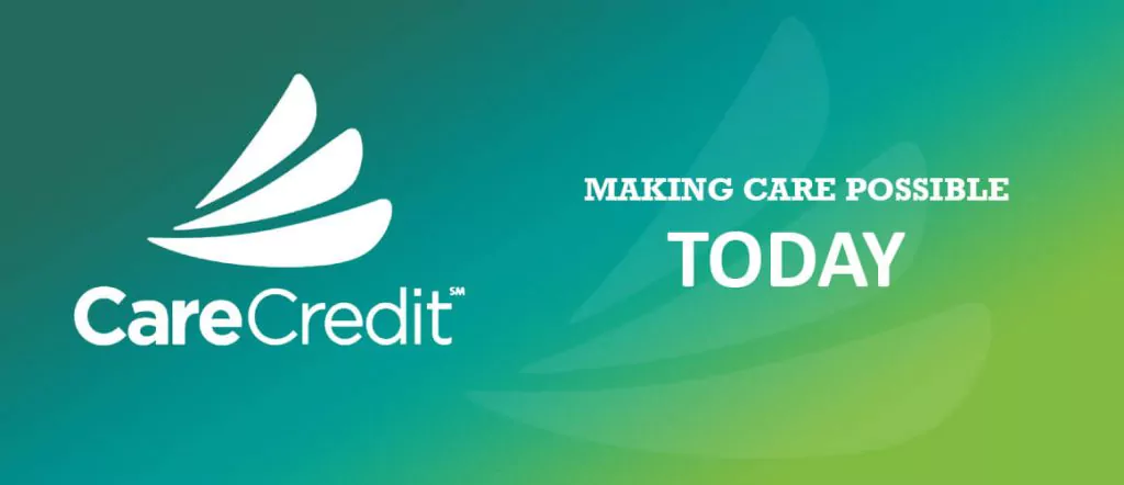 Care Credit now accepted